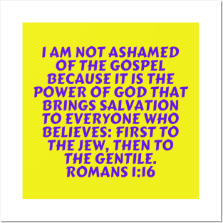 Bible Verse Romans 1:16 Posters and Art